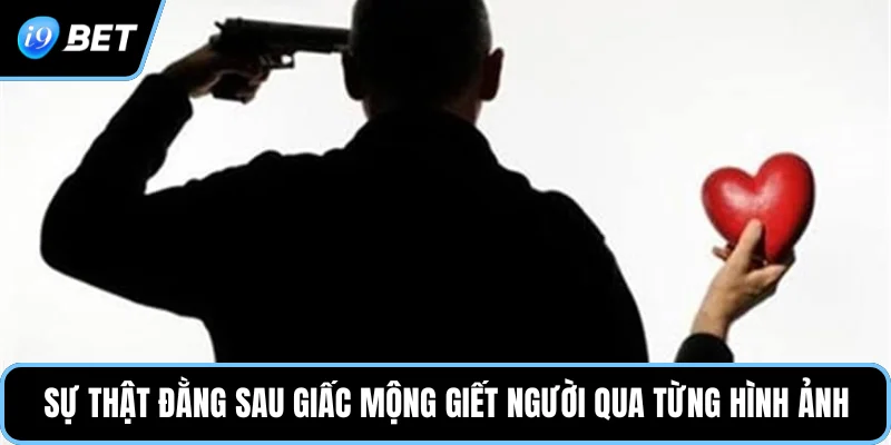 Sự thật đằng sau giấc mộng giết người qua từng hình ảnh